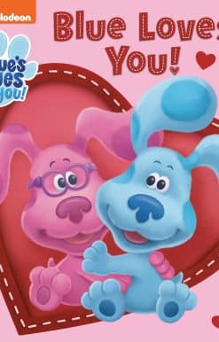 Blue Loves You! (Blue's Clues & You)