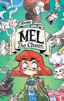 Mel The Chosen: (A Graphic Novel)