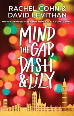 Mind the Gap, Dash & Lily