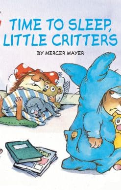 Time to Sleep, Little Critters: 2-books-in-1