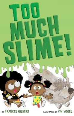 Too Much Slime!