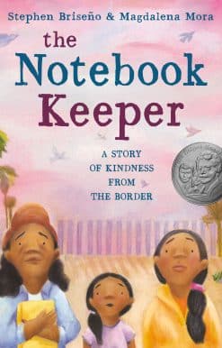 The Notebook Keeper: A Story of Kindness from the Border