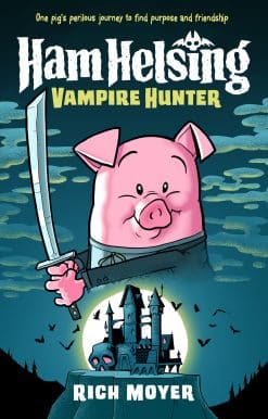 Ham Helsing #1: Vampire Hunter