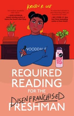 Required Reading for the Disenfranchised Freshman