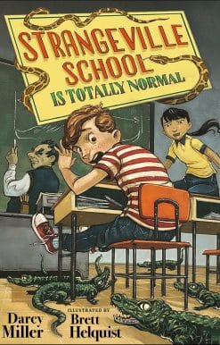 Strangeville School Is Totally Normal