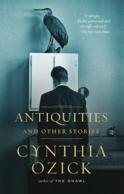 Antiquities and Other Stories: