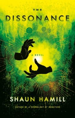 A Novel: The Dissonance