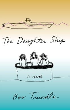 The Daughter Ship: A Novel