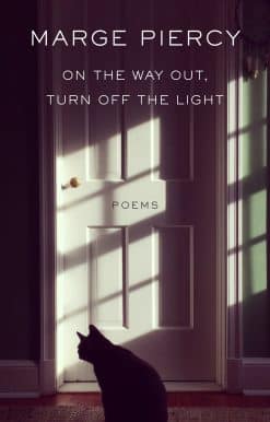 On the Way Out, Turn Off the Light: Poems