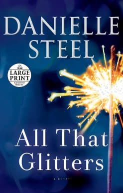 All That Glitters: A Novel