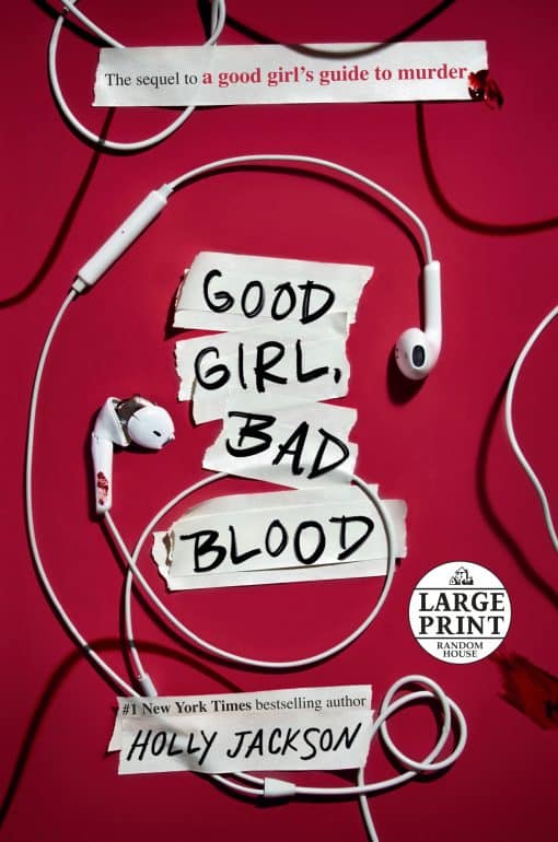 The Sequel to A Good Girl's Guide to Murder: Good Girl, Bad Blood