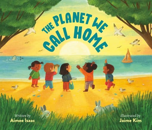 The Planet We Call Home: