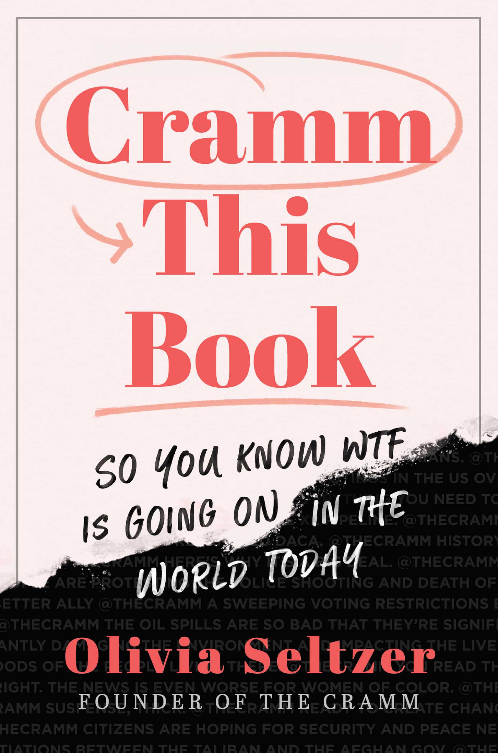9780593352168 Cramm This Book: So You Know WTF Is Going On in the World Today
