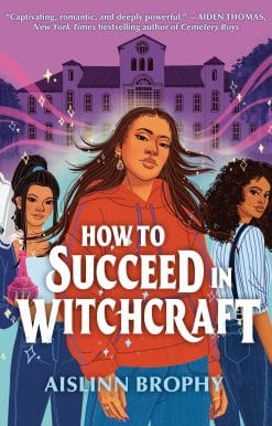 How To Succeed in Witchcraft