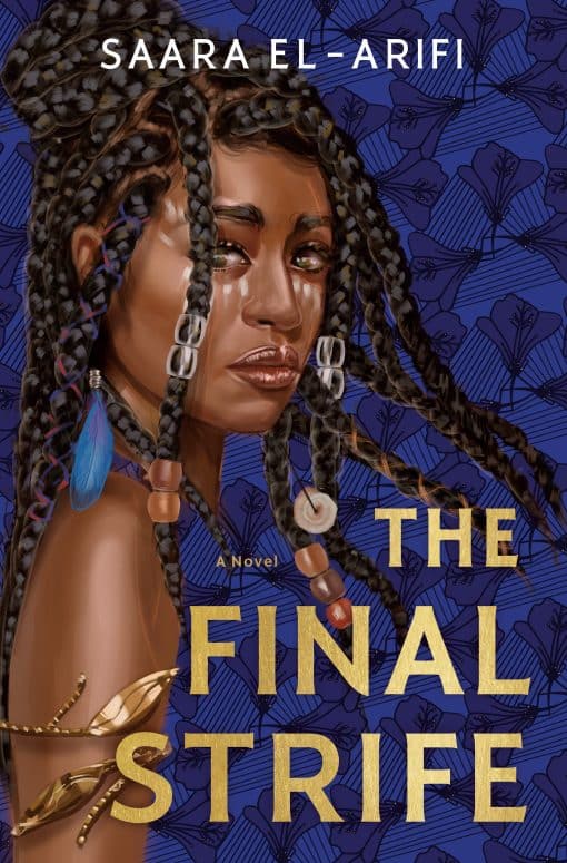 A Novel: The Final Strife