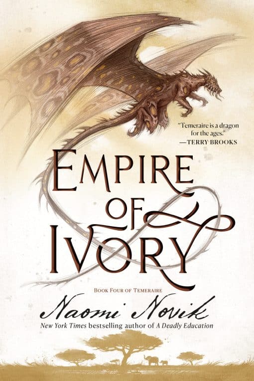 Book Four of Temeraire: Empire of Ivory