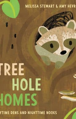 Tree Hole Homes: Daytime Dens and Nighttime Nooks