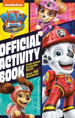 PAW Patrol: The Movie: Official Activity Book (PAW Patrol):