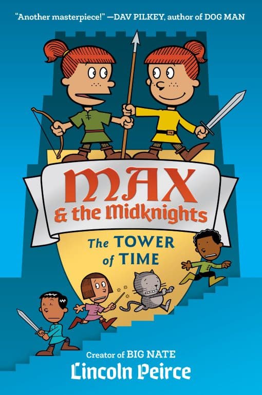 Max and the Midknights: The Tower of Time: