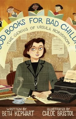 Good Books for Bad Children: The Genius of Ursula Nordstrom