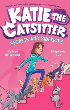 (A Graphic Novel): Katie the Catsitter #3: Secrets and Sidekicks
