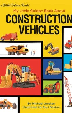 My Little Golden Book About Construction Vehicles: