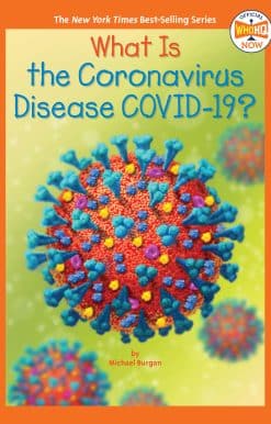 What Is the Coronavirus Disease COVID-19?
