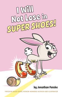 I Will Not Lose in Super Shoes!
