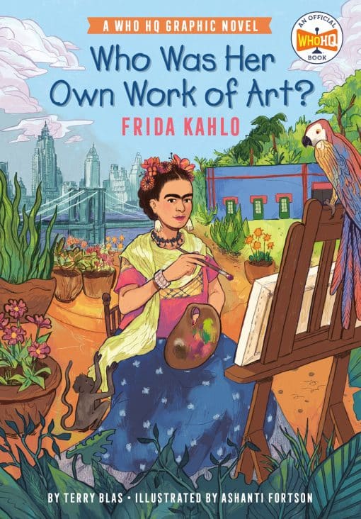 Who Was Her Own Work of Art?: Frida Kahlo: An Official Who HQ Graphic Novel