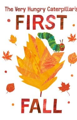 The Very Hungry Caterpillar's First Fall