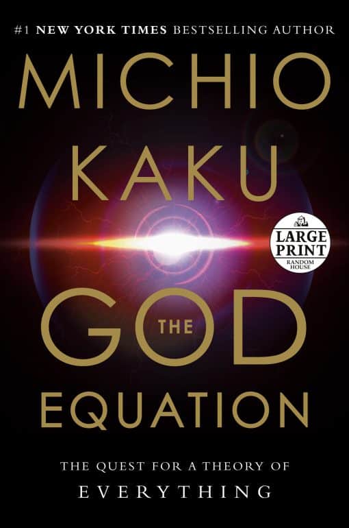 The Quest for a Theory of Everything: The God Equation