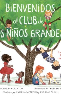 Bienvenidos al club de los niños grandes: Lo que todo hermano mayor debe saber