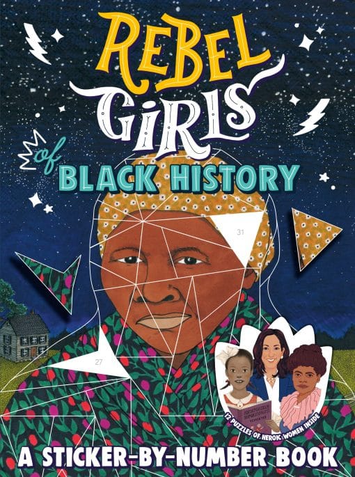 Rebel Girls of Black History: A Sticker-by-Number Book