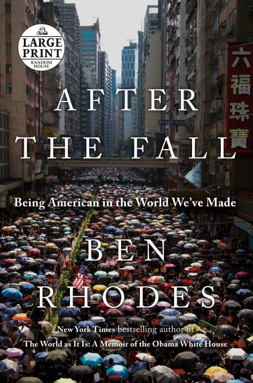 Being American in the World We've Made: After the Fall