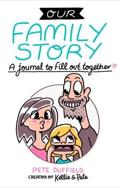 Our Family Story: A Journal to Fill Out Together