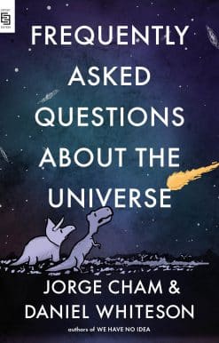 Frequently Asked Questions about the Universe