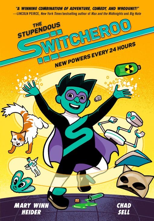 New Powers Every 24 Hours: The Stupendous Switcheroo