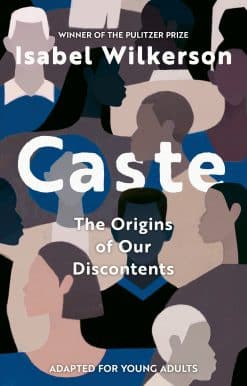 Caste (Adapted for Young Adults)