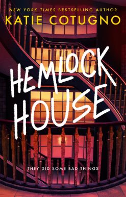 Hemlock House: A Liar's Beach Novel