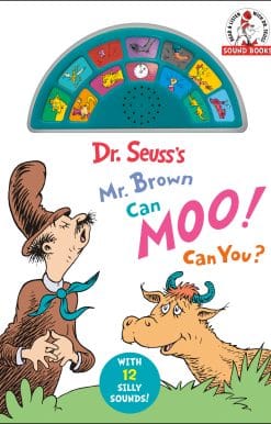 Dr. Seuss's Mr. Brown Can Moo! Can You? With 12 Silly Sounds!: An Interactive Read and Listen Book