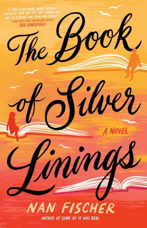 The Book of Silver Linings: