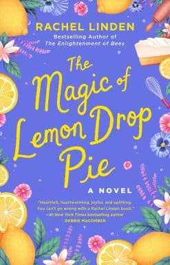 The Magic of Lemon Drop Pie