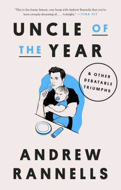 Uncle of the Year: & Other Debatable Triumphs