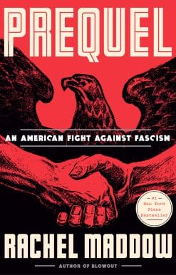 Prequel: An American Fight Against Fascism