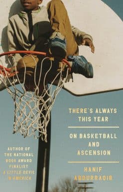 On Basketball and Ascension: There's Always This Year