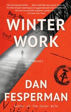 Winter Work: A novel
