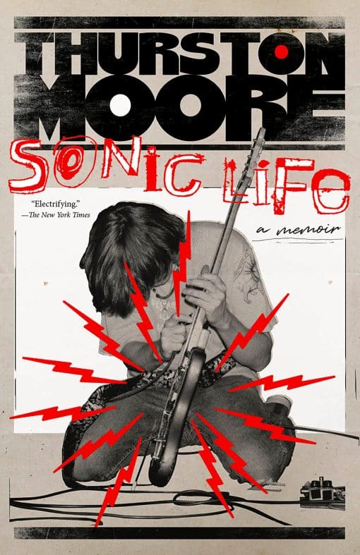 A Memoir: Sonic Life