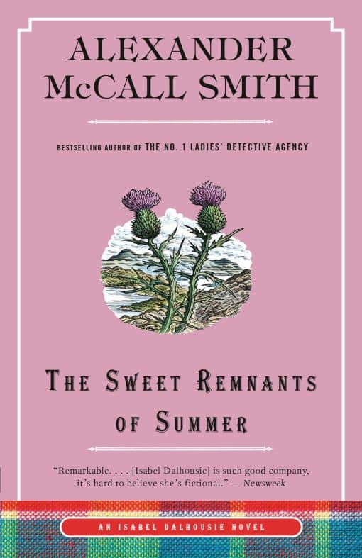 An Isabel Dalhousie Novel (14): The Sweet Remnants of Summer