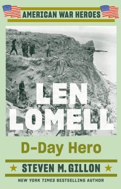 D-Day Hero: Len Lomell