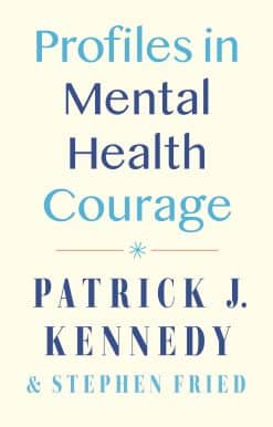 Profiles in Mental Health Courage